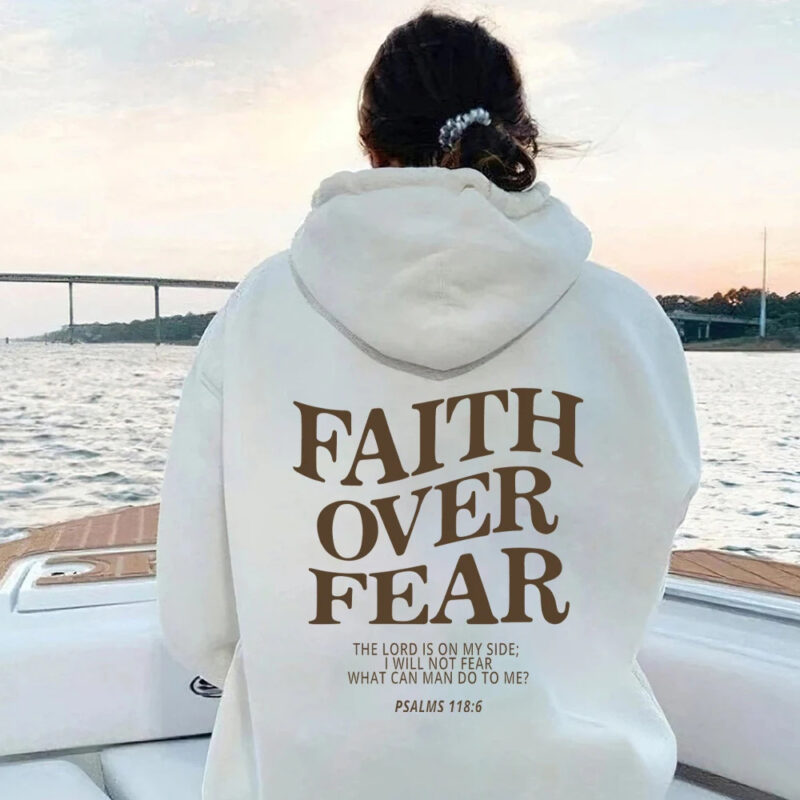 Faith Over Fear Christian Hoodie Christian Sweatshirt Jesus Hoodie Trendy Hoodie Bible Verse Shirt Unisex Aesthetic Clothes - Image 6